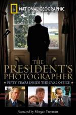 Watch The President's Photographer: Fifty Years Inside the Oval Office Putlocker