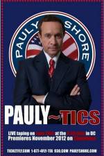 Watch Pauly Shore's Pauly~tics Putlocker