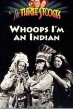 Watch Whoops I'm an Indian Putlocker