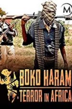 Watch Boko Haram: Terror in Africa Putlocker