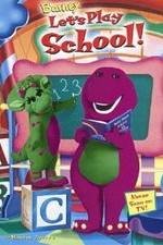 Watch Barney: Let's Play School! Putlocker