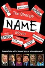 Watch The Strange Name Movie Putlocker