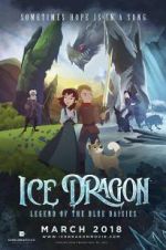 Watch Ice Dragon: Legend of the Blue Daisies Putlocker
