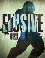 Watch Elusive Bigfoot Abroad Putlocker