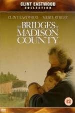 Watch The Bridges of Madison County Putlocker
