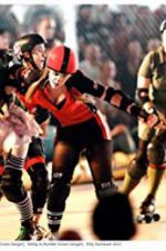 Watch Blood on the Flat Track: The Rise of the Rat City Rollergirls Putlocker