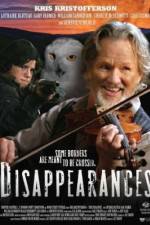 Watch Disappearances Putlocker
