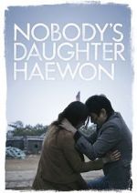 Watch Nobody\'s Daughter Haewon Putlocker