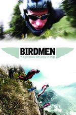 Watch Birdmen: The Original Dream of Human Flight Putlocker