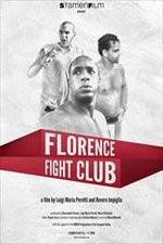 Watch Florence Fight Club Putlocker