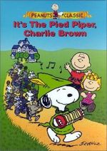 Watch It\'s the Pied Piper, Charlie Brown (TV Short 2000) Putlocker