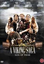 Watch A Viking Saga: Son of Thor Putlocker