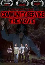 Watch Community Service the Movie Putlocker