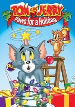 Watch Tom and Jerry: Paws for a Holiday Putlocker
