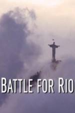Watch Battle for Rio Putlocker