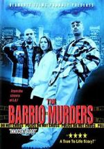 Watch The Barrio Murders Putlocker