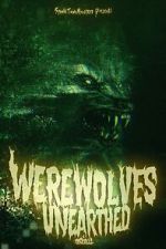 Watch Werewolves Unearthed Putlocker