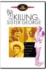 Watch The Killing of Sister George Putlocker
