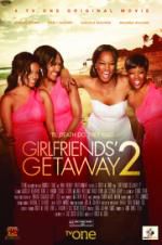 Watch Girlfriends Getaway 2 Putlocker