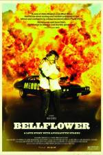 Watch Bellflower Putlocker