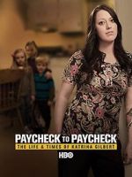 Watch Paycheck to Paycheck: The Life and Times of Katrina Gilbert Putlocker