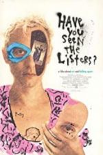 Watch Have You Seen the Listers? Putlocker