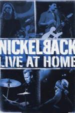 Watch Nickelback Live at Home Putlocker