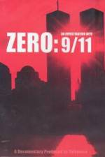 Watch Zero: An Investigation Into 9/11 Putlocker