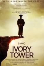 Watch Ivory Tower Putlocker