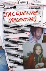 Watch Jacqueline Argentine Putlocker