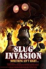 Watch Slug Invasion Putlocker