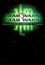 Watch From Star Wars to Star Wars: the Story of Industrial Light & Magic Putlocker