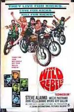 Watch Wild Rebels Putlocker