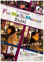 Watch Fly Me to Minami Putlocker