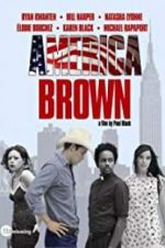 Watch America Brown Putlocker