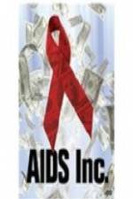 Watch AIDS Inc. Putlocker