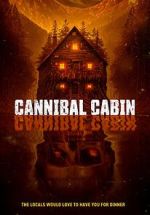 Watch Cannibal Cabin Putlocker