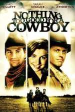 Watch Nothing Too Good for a Cowboy Putlocker