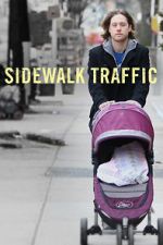 Watch Sidewalk Traffic Putlocker