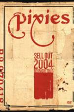 Watch Pixies Sell Out Live Putlocker
