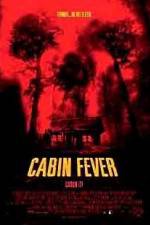 Watch Cabin Fever Putlocker