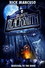 Watch Bloody Blacksmith Putlocker