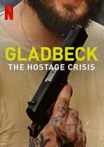 Watch Gladbeck: The Hostage Crisis Putlocker