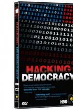 Watch Hacking Democracy Putlocker