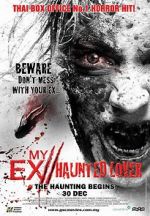 Watch My Ex 2: Haunted Lover Putlocker