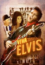 Watch Viva Elvis Online Putlocker