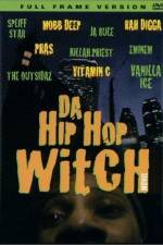 Watch Da Hip Hop Witch Putlocker