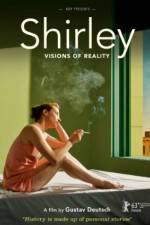 Watch Shirley: Visions of Reality Putlocker