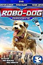 Watch Robo-Dog: Airborne Putlocker
