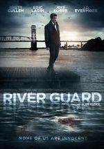 Watch River Guard Putlocker